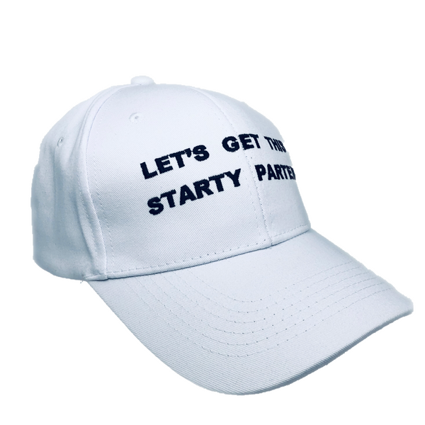 "Let's Get This Starty Parted!" Velcro Cap